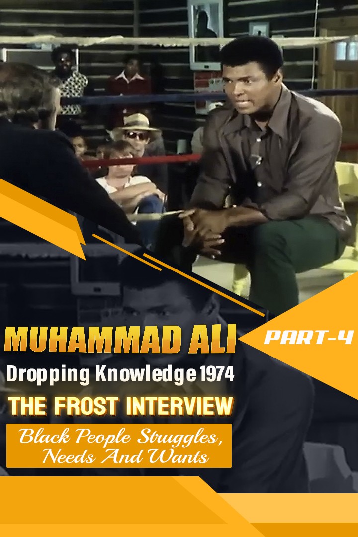 Muhammad Ali Speaks Truth: Black Struggles &(part-04)