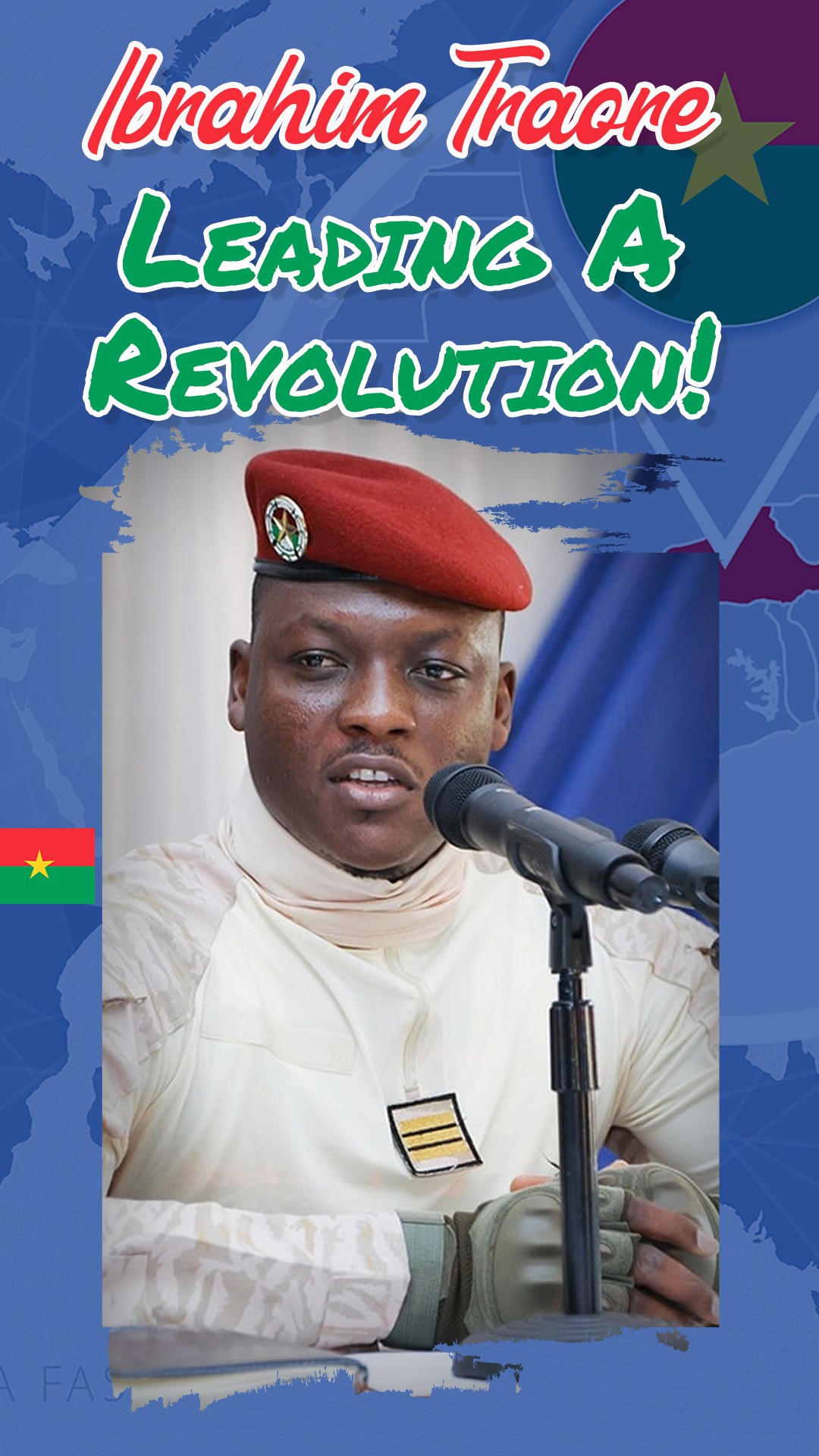 Ibrahim Traore | He Is Leading A Revolution!